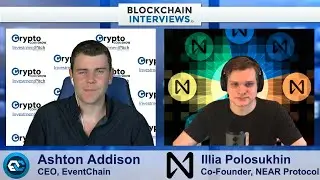 Illia Polosukhin, Co-Founder of NEAR Protocol | Blockchain Interviews