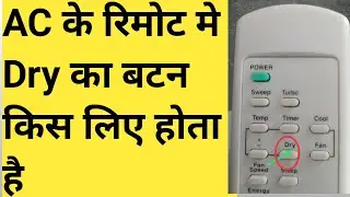 Fuction of dry button in ac remote.Full detail in brief