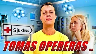 TOMAS OPERERAS? -  HUR ALVARLIGT ÄR DET..