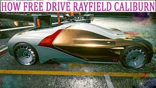 Cyberpunk 2077 How Free Drive Rayfield Caliburn Fastest Car In Game