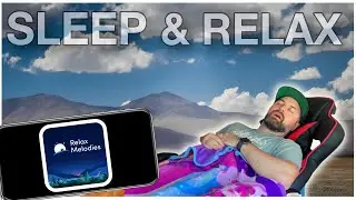 Sleep and Relaxation App  | Relax Melodies