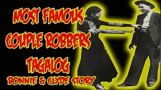 Most Famous Couple Robber ( BONNIE AND CLYDE STORY )