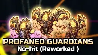Reworked Profaned Guardians No-hit (Revegeance mode)