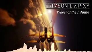 Wheel of the Infinite - Crimson 1 vs Pixy Soundtrack