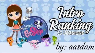 Littlest Pet Shop - Intro Multilanguage Personal Ranking | 33 Versions