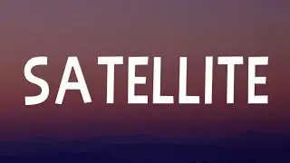 Harry Styles - Satellite (Lyrics)