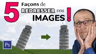 Comment redresser une image dans Photoshop CC (Tutoriel Photoshop)
