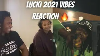LUCKI - 2021 Vibes (Official Video) REACTION