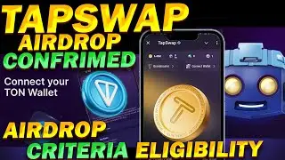 Tapswap Airdrop Criteria Eligibility, TAPSWAP Wallet Connect