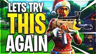 Let's Try This Again - A Fresh Start (Fortnite Battle Royale)