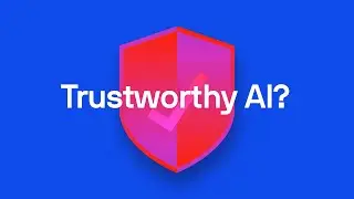 How can you develop and deploy trustworthy AI systems?