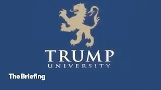 Trump University Informercial | The Briefing