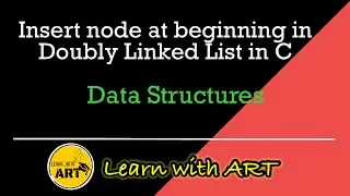 Insert node at start | insertion into Doubly Linked List | Operations on Doubly Linked List