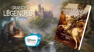 Grandes légendes de France