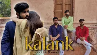Kalnak Nahi Ishq Hai Kajal Piya | KALANK - Title Track | Nsquare Nitin ft. Vinay, Shivani, Shivam