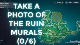 TAKE A  PHOTO OF THE RUIN MURALS (0/6) || GENSHIN IMPACT