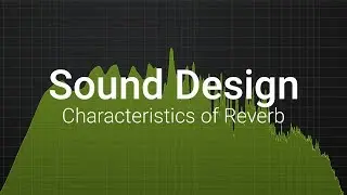 Types of Reverb - Sound Design Basics