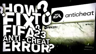Fifa 23 not lunching fix PC | EA Anti Cheat fix