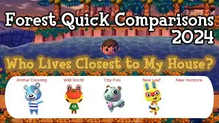 Animal Crossing - Forest Quick Comparisons 2024