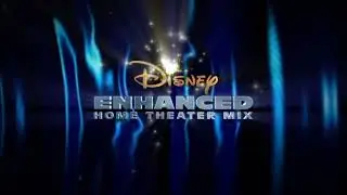 Disney Enhanced Home Theater Mix but it's the highest quality upscale so far (read the description)