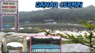 OBJEK WISATA DANAU CERMIN 2021 || Tanjung Jabung barat jambi