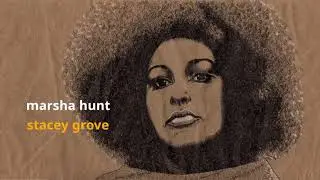 Stacey Grove ~ Marsha Hunt