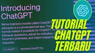 Tutorial Cara Menggunakan ChatGPT
