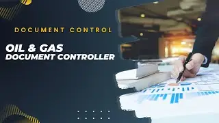 Oil & Gas Document Controller