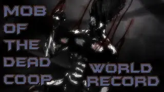 WORLD RECORD Mob of the Dead Coop R159