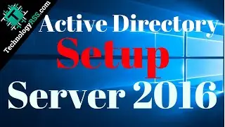 How To Install Active Directory Domain Controller On Windows Server 2016