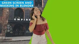 Beginner Blender VFX Tutorial Green Screen & Masking