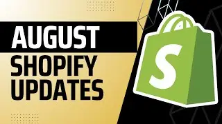 NEW SHOPIFY UPDATES to Improve Your Shopify Store | What YOU Need to Know - Shopify August 2025...