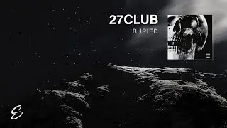 27CLUB - BURIED