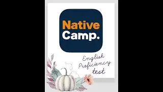 NATIVE CAMP ENGLISH PROFICIENCY TEST