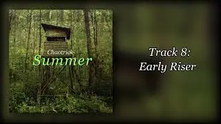Chaotrick - Early Riser