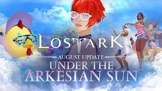 Lost Ark: Under the Arkesian Sun