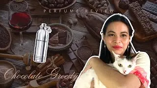 Montale Chocolate Greedy Perfume Review | Love Queenie Angelie