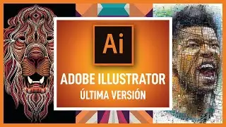 ADOBE ILLUSTRATOR 2021 ÚLTIMA VERSIÓN