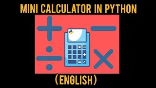 Mini Calculator In Python |Functions | Mini Project | Calculator  | In English #python #pythonseries