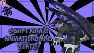 Geoptxina aimations and stats! 🐢 Creatures of Sonaria