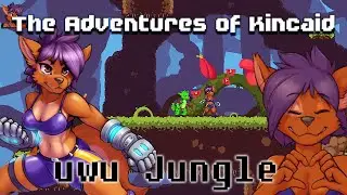 The Adventures of Kincaid - Uwu Jungle