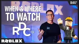 When & Where to Watch RDC 2019! (Roblox Developer's Conference)