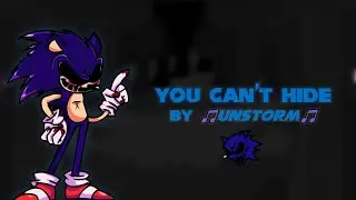 You Can't Hide - Remixed by @UnStorm - Playable