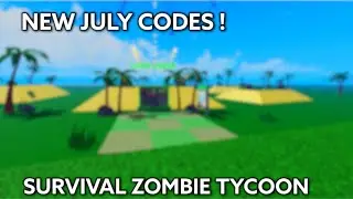 SZT: NEW JULY CODES! NEW SUMMER UPDATE (SEASON 2) 🌴  | SURVIVAL ZOMBIE TYCOON ROBLOX | SZT CODES #1