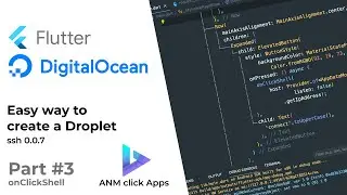 Flutter with DigitalOcean. Create a Droplet part 3