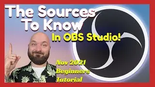 OBS Sources - Audio Input, Audio Output, Video Capture, Browser and Scene -(Beginner tutorial)