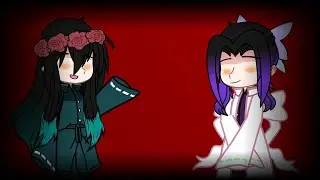 La-La-La-La-La-La [•] ¿Angst? [•] Shinobu&Muichiro [•] Demon Slayer/KNY Gacha
