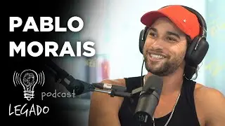 Pablo Morais fala sobre Anitta, Seu Jorge, novela Velho Chico, atuação Legado Podcast #42