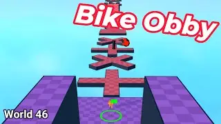 Obby But You're on a Bike (World 46) [Roblox]