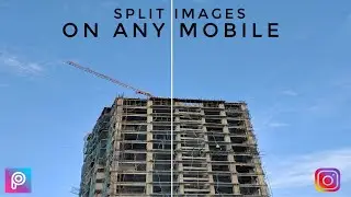 How to split photos for instagram [ no pc required ]